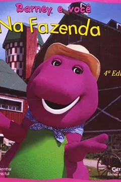 Capa do livro Barney E Voce. Na Fazenda