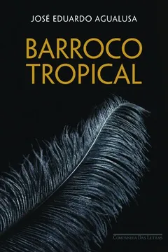 Livro Barroco Tropical - Resumo, Resenha, PDF, etc.