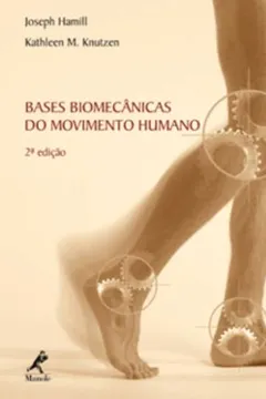Capa do livro Bases Biomecânica do Movimento Humano