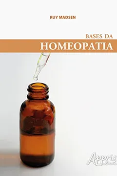 Livro Bases da Homeopatia - Resumo, Resenha, PDF, etc.