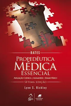 Livro Bates. Propedêutica Médica Essencial - Resumo, Resenha, PDF, etc.