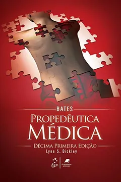 Livro Bates. Propedêutica Médica - Resumo, Resenha, PDF, etc.