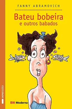 Livro Bateu Bobeira E Outros Babados - Resumo, Resenha, PDF, etc.
