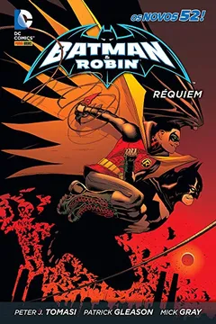 Livro Batman & Robin. Réquiem - Resumo, Resenha, PDF, etc.