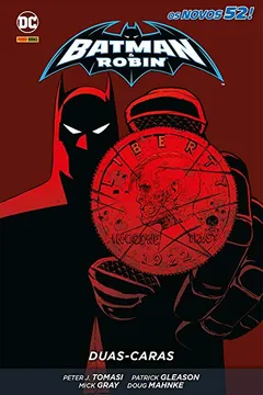 Livro Batman e Robin. Duas-Caras - Resumo, Resenha, PDF, etc.