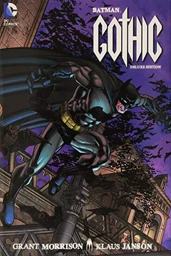 Livro Batman: Gothic Deluxe Edition - Resumo, Resenha, PDF, etc.