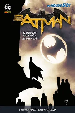 Livro Batman. O Homem que não Estava Lá - Resumo, Resenha, PDF, etc.