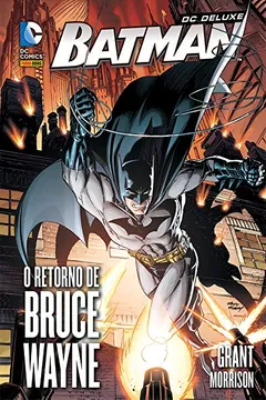 Livro Batman - O Retorno de Bruce Wayne - Resumo, Resenha, PDF, etc.