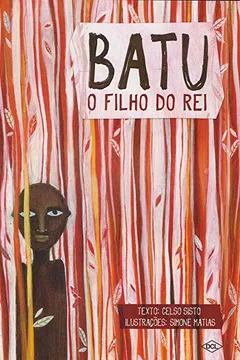 Livro Batu. O Filho Rei - Volume 1 - Resumo, Resenha, PDF, etc.