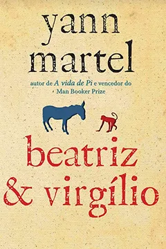 Livro Beatriz e Virgílio - Resumo, Resenha, PDF, etc.