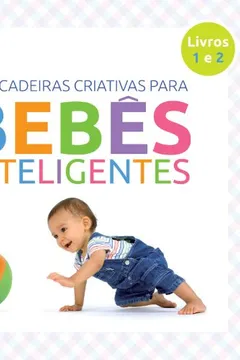 Livro Bebês Inteligentes - Caixa. Livros 1 e 2 - Resumo, Resenha, PDF, etc.