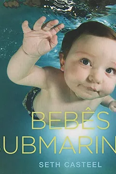 Livro Bebês Submarinos - Resumo, Resenha, PDF, etc.