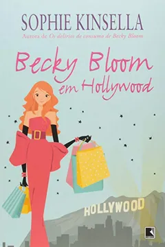 Livro Becky Bloom em Hollywood - Resumo, Resenha, PDF, etc.