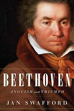 Livro Beethoven: Anguish and Triumph - Resumo, Resenha, PDF, etc.
