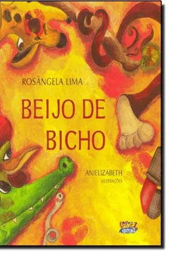Livro Beijo de Bicho - Resumo, Resenha, PDF, etc.