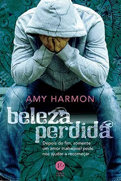Livro Beleza Perdida - Resumo, Resenha, PDF, etc.