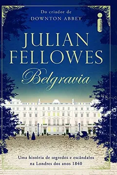 Livro Belgravia - Resumo, Resenha, PDF, etc.