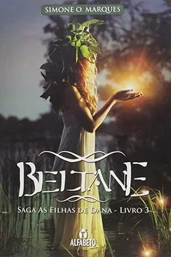 Livro Beltane: Saga As Filhas de Dana - livro 3 - Resumo, Resenha, PDF, etc.