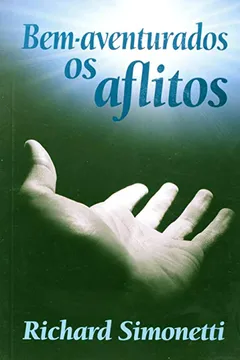 Livro Bem-Aventurados Os Aflitos - Resumo, Resenha, PDF, etc.