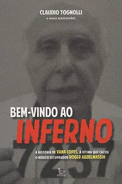 Livro Bem-Vindo ao Inferno - Volume 1 - Resumo, Resenha, PDF, etc.