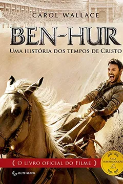 Livro Ben-Hur. Uma História dos Tempos de Cristo - Resumo, Resenha, PDF, etc.
