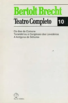 Livro Bertolt Brecht. Teatro Completo 10 - Resumo, Resenha, PDF, etc.