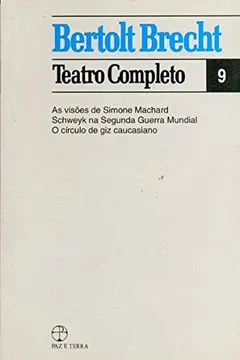Livro Bertolt Brecht. Teatro Completo 9 - Resumo, Resenha, PDF, etc.