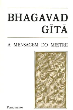 Livro Bhagavad Gita - Resumo, Resenha, PDF, etc.