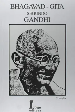 Livro Bhagavad. Gita Segundo Gandhi - Resumo, Resenha, PDF, etc.