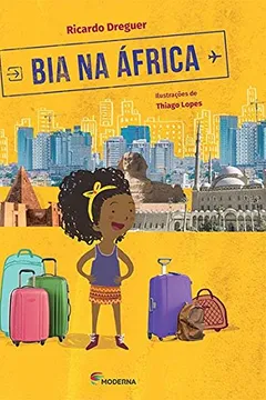 Livro Bia na África - Resumo, Resenha, PDF, etc.