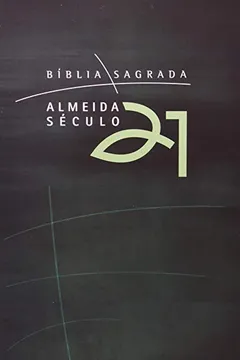 Livro Bíblia Almeida Século 21. Verde - Resumo, Resenha, PDF, etc.