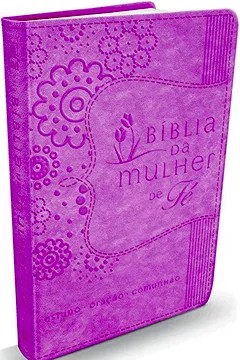 Livro Bíblia da Mulher de Fé. Rosa - Resumo, Resenha, PDF, etc.