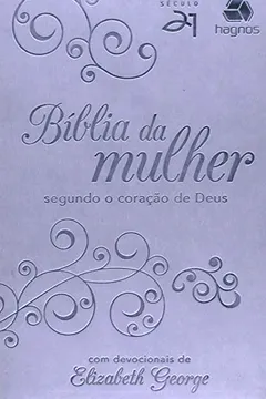 Livro Bíblia Da Mulher Segundo O Coração De Deus - Lílas - Resumo, Resenha, PDF, etc.