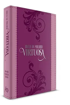 Livro Bíblia da Mulher Virtuosa. Esperança - Resumo, Resenha, PDF, etc.