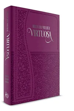 Livro Bíblia da Mulher virtuosa: Sabedoria - Resumo, Resenha, PDF, etc.