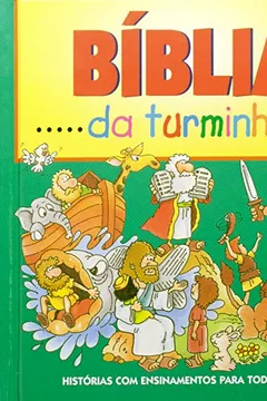 Livro Bíblia Da Turminha - Resumo, Resenha, PDF, etc.