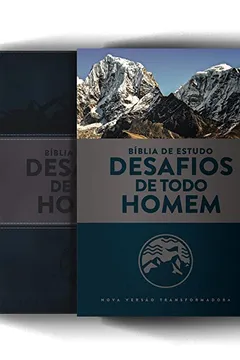 Livro Bíblia de Estudo: Desafios de todo homem - 3ª edição - NVT: Capa Azul e Cinza - Resumo, Resenha, PDF, etc.