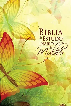 Capa do livro Bíblia de Estudo Diário da Mulher. Borboleta