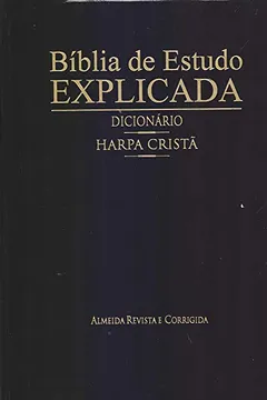 Livro Bíblia de Estudo Explicada - Resumo, Resenha, PDF, etc.