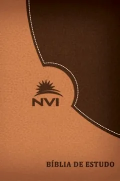 Livro Bíblia de Estudo NVI. Marrom e Marrom Escuro - Resumo, Resenha, PDF, etc.