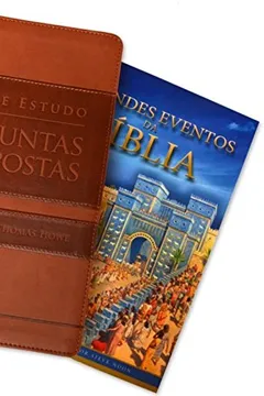 Livro Bíblia de Estudo Perguntas & Respostas (+ Grandes Eventos da Bíblia) - Resumo, Resenha, PDF, etc.