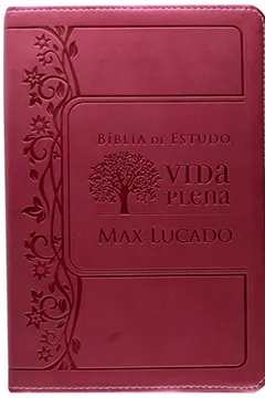 Livro Bíblia de Estudo Vida Plena - Capa Rosa - Resumo, Resenha, PDF, etc.