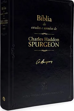 Livro Bíblia de estudos e sermões de C. H. Spurgeon: Nova Versão Transformadora - Resumo, Resenha, PDF, etc.