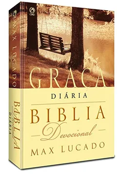 Livro Bíblia Devocional Graça Diária - Resumo, Resenha, PDF, etc.
