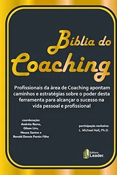 Livro Bíblia do Coaching - Resumo, Resenha, PDF, etc.