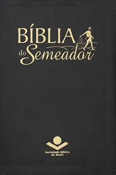 Livro Bíblia do Semeador - Resumo, Resenha, PDF, etc.