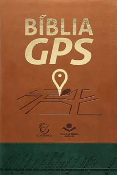 Livro Bíblia GPS - NTLH - Resumo, Resenha, PDF, etc.