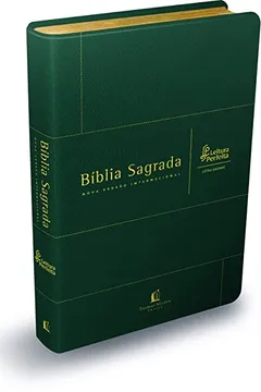 Livro Bíblia NVI. Leitura Perfeita - Capa Verde. Letra Grande. Couro Bonded - Resumo, Resenha, PDF, etc.