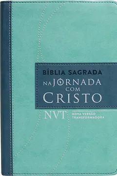 Livro Bíblia Sagrada na Jornada com Cristo - Resumo, Resenha, PDF, etc.