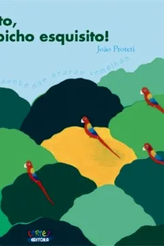 Livro Bicho Bonito. Bicho Esquisito! - Resumo, Resenha, PDF, etc.